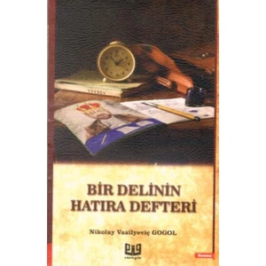 Bir Delinin Hatıra Defteri - Nikolay Vasilyeviç Gogol