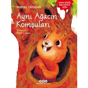 Aynı Ağacın Komşuları -  Nursel Erdoğan