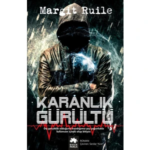 Karanlık Gürültü - Margit Ruile
