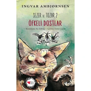 Sezer Ve Tozar 2: Öfkeli Dostlar - Ingvar Ambjørnsen