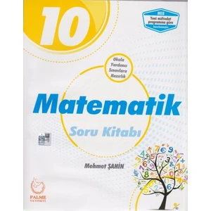 Palme Yayıncılık 10. Sınıf Matematik Soru Kitabı