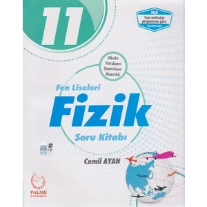 Palme Yayıncılık 11. Sınıf Fen Liseleri Fizik Soru Kitabı