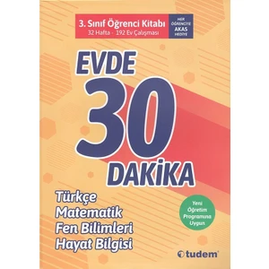 Tudem Yayınları 3. Sınıf Evde 30 Dakika Türkçe Matematik Fen Bilimleri Hayat Bilgisi Soru Ev Çalışması  Yeni 2019 Müfredat