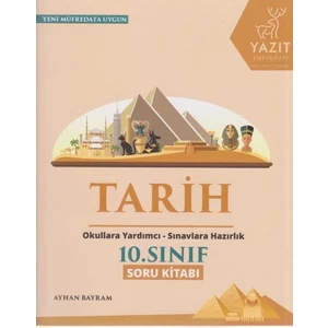 Yazıt Yayınları 10. Sınıf Tarih Soru Kitabı