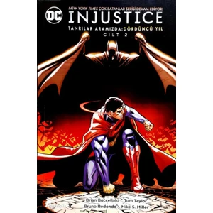 Injustice Tanrılar Aramızda Dördüncü Yıl Cilt 2 Türkçe Çizgi Roman