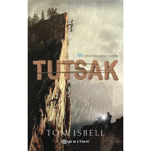 Av 2: Tutsak - Tom Isbell
