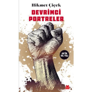 Devrimci Portreler - Hikmet Çiçek