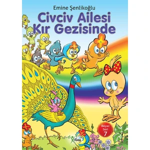 Civciv Ailesi Kır Gezisinde - Emine Şenlikoğlu