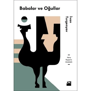 Babalar ve Oğullar Yekta Kopan'In Önsözüyle - İvan Turgenyev