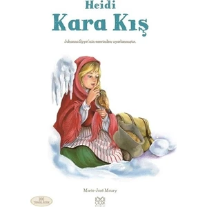 Heidi: Kara Kış - Marie-Jose Maury