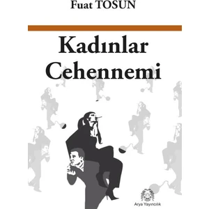 Kadınlar Cehennemi - Fuat Tosun