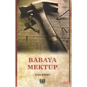 Babaya Mektup - Franz Kafka
