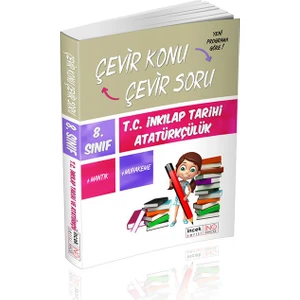 İnovasyon Yayınları 8. Sınıf İnkılap Tarihi Ve Atatürkçülük Çevir Konu Çevir Soru İncek Serisi