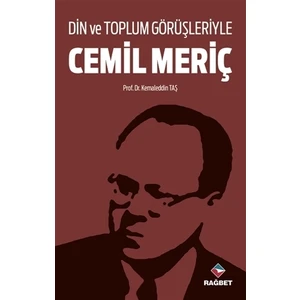 Din ve Toplum Görüşleriyle Cemil Meriç