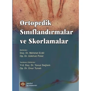 Sınıflandırmalar ve Skorlamalar