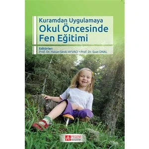 Pegem Akademi Yayıncılık Okul Öncesinde Fen Eğitimi