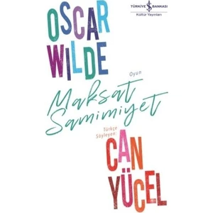Maksat Samimiyet - Oscar Wilde