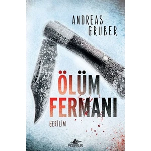 Ölüm Fermanı - Andreas Gruber
