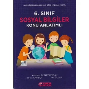 Esen Yayınları 6. Sınıf Sosyal Bilgiler Konu Anlatımlı