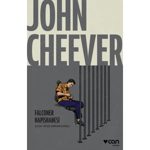Falconer Hapishanesi - John Cheever
