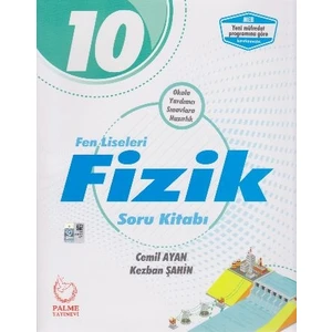 Palme Yayıncılık 10. Sınıf Fen Liseleri Fizik Soru Kitabı