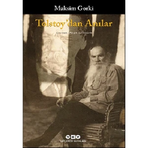 Tolstoy'dan Anılar - Maksim Gorki