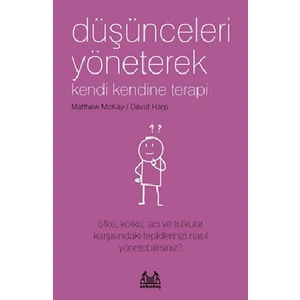 Düşünceleri Yöneterek Kendi Kendine Terapi