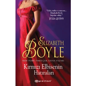 Kırmızı Elbisenin Hatıraları - Elizabeth Boyle