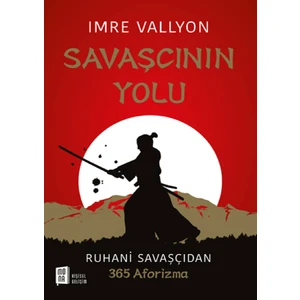 Savaşçının Yolu -  Imre Vallyon