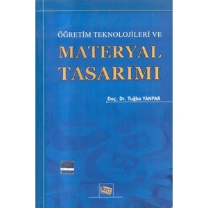 Öğretim Teknolojileri Ve Materyal Tasarımı - Tuğba Yanpar Yelken