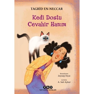 Kedi Dostu Cevahir Hanım - Tagrid Enneccar