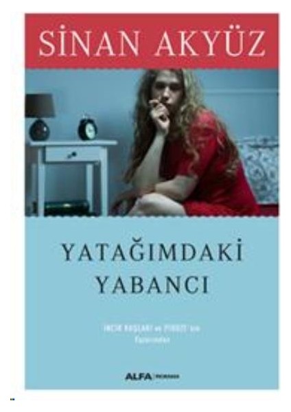 Yatağımdaki Yabancı - Sinan Akyüz