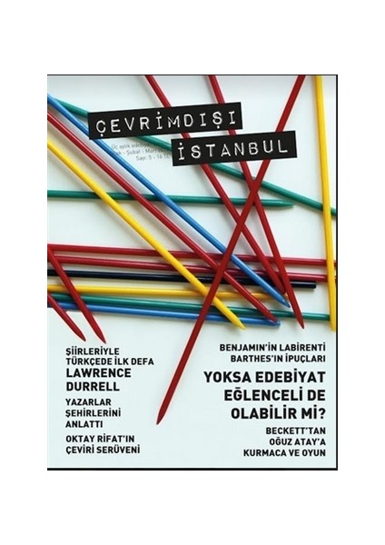 Çevrimdışı İstanbul Üç Aylık Edebiyat Dergisi Sayı : 5 Ocak-Şubat-Mart 2017