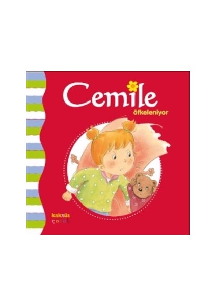 Cemile Öfkeleniyor