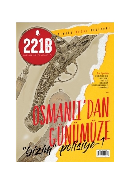 221B İki Aylık Polisiye Dergi Sayı: 11 Eylül - Ekim 2017