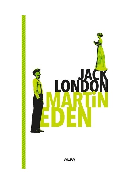 Martin Eden - Jack London