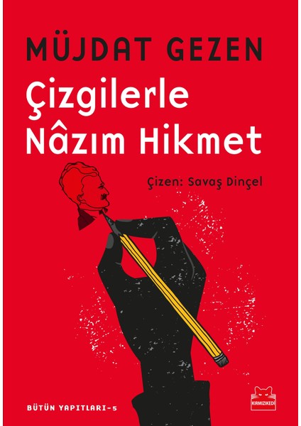 Çizgilerle Nazım Hikmet - Müjdat Gezen