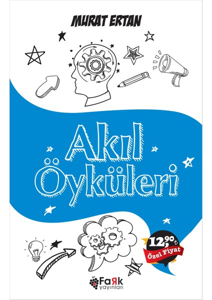 Akıl Öyküleri - Murat Ertan