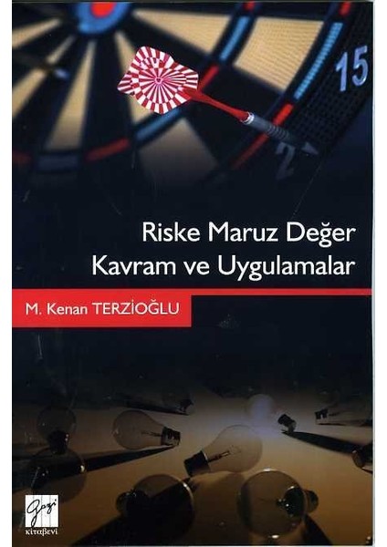 Riske Maruz Değer Kavram Ve Uygulamalar - Kenan Terzioğlu