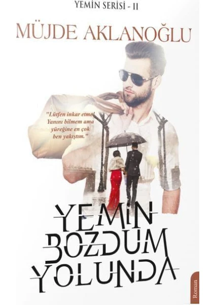 Yemin Bozdum Yolunda-Yemin Serisi 2 - Müjde Aklanoğlu