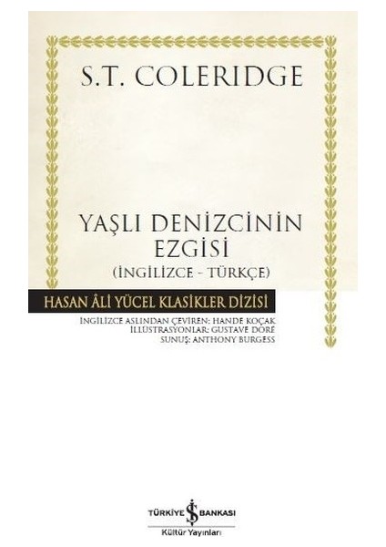 Yaşlı Denizcinin Ezgisi-İngilizce Türkçe - Samuel Taylor Coleridge