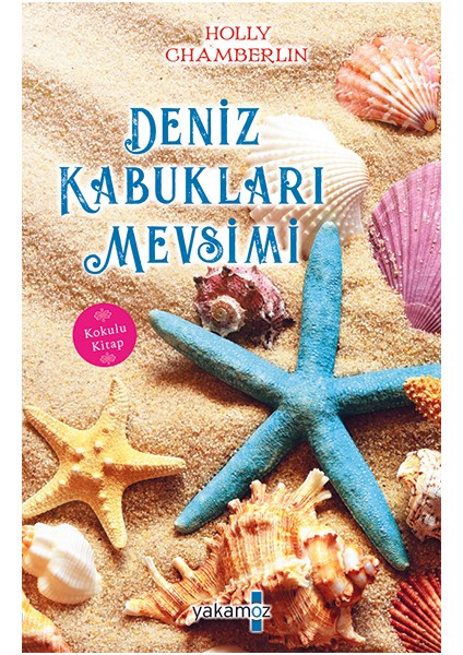 Deniz Kabukları Mevsimi - Holly Chamberlin