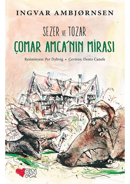 Sezer Ve Tozar Çomar Amca’nın Mirası - Ingvar Ambjörnsen