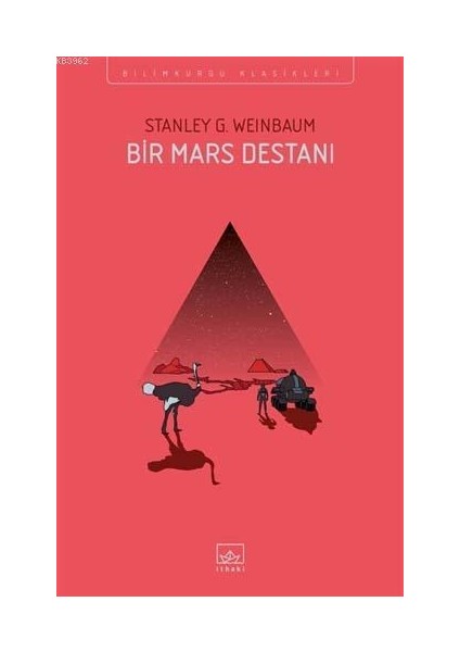 Bir Mars Destanı - Stanley G. Weinbaum