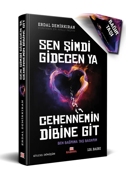 Sen Şimdi Gidecen ya Cehennemin Dibine Git - Erdal Demirkıran