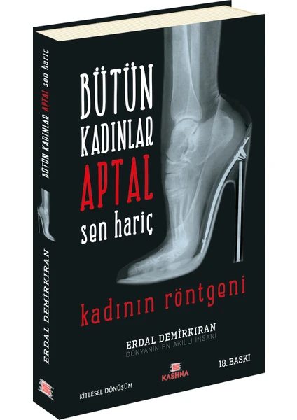 Bütün Kadınlar Aptal Sen Hariç - Erdal Demirkıran