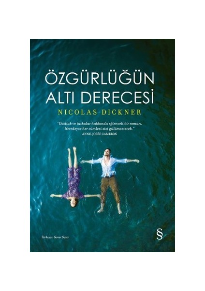 Özğürlüğün Altı Derecesi - Nicolas Dickner