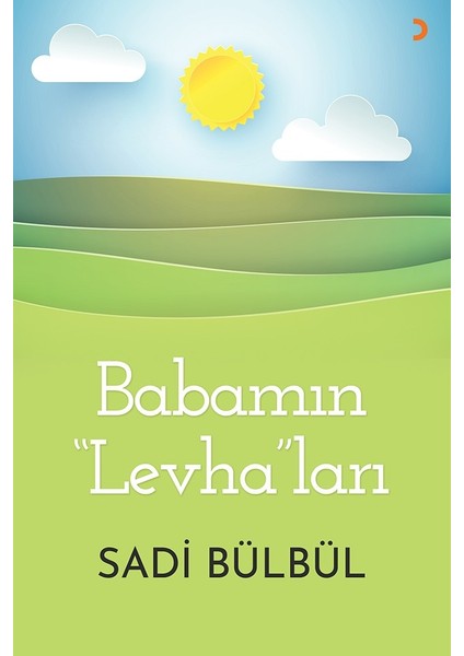Babamın “Levha”Ları - Sadi Bülbül