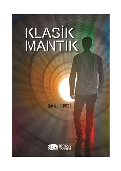 Klasik Mantık - Kutsi Kahveci