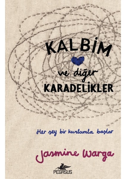 Kalbim Ve Diğer Karadelikler - Jasmine Warga